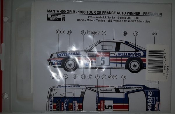 Opel Manta 400 Gr. B 1983 Tour De France Auto G. Frequelin / F. Fauchille Decals für Belkits BEL-008