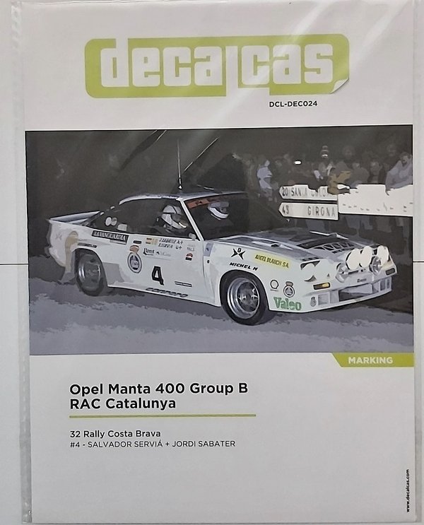 Opel Manta 400 Group B RAC Catalunya 32 Rally Costa Brava #4 Decals für Belkits BEL-008/9