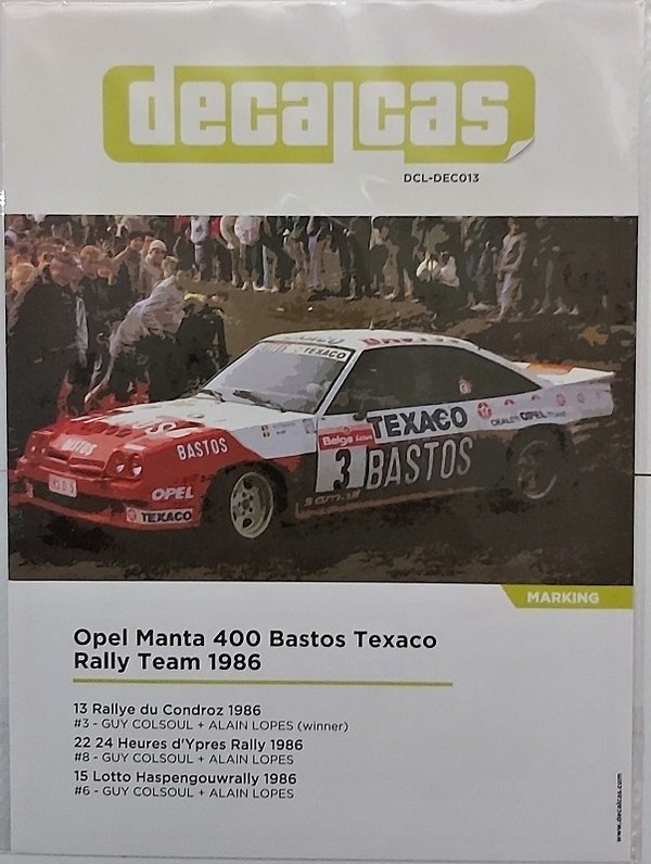 Opel Manta 400 Bastos Texaco Rally Team 1986 13 Rallye du Condroz Decals für Belkits Bausatz
