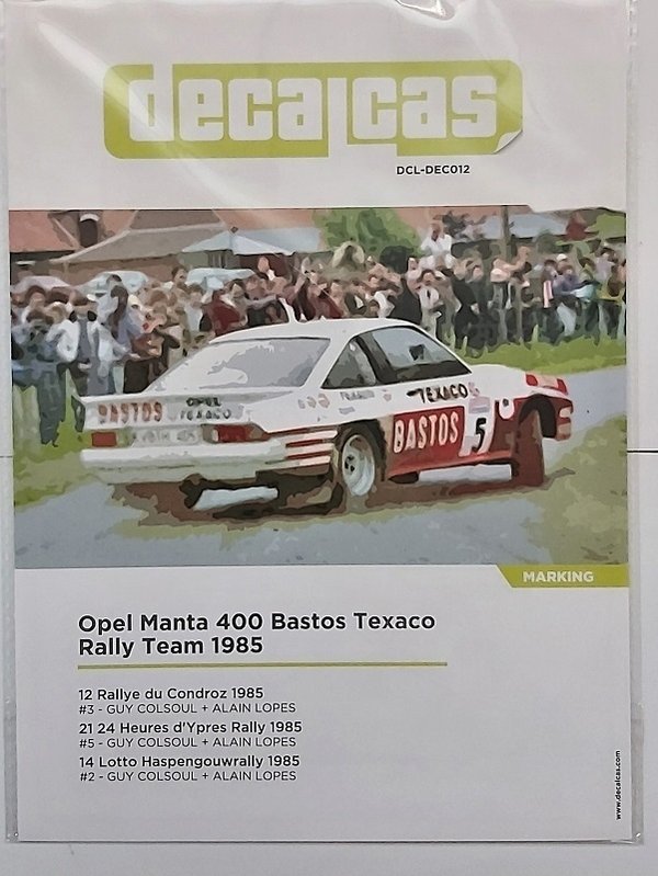 Opel Manta 400 Bastos Texaco Rally Taem 1985 Decals für Belkits Bausatz