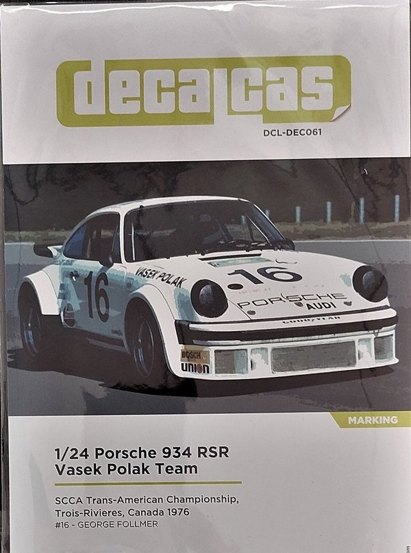 Porsche 934 RSR Vasek Polak Team SCCA Trans American Championship Decals